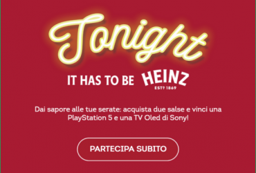 Vinci con le salse Heinz